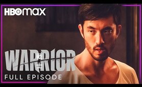 Warrior | Full Episode: “The Itchy Onion” (Season 1 Episode 1) | HBO Max