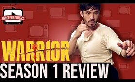 WARRIOR Season 1 Review | Spoiler Free