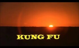 Kung Fu 1972 - 1975  Opening and Closing Theme