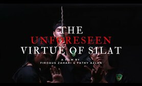 The Unforeseen Virtue Of Silat (An Expository Documentary)
