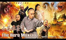 [Full Movie] 小英雄墨萧 Hero Moxiao | 武侠动作电影 Martial Arts Action film HD